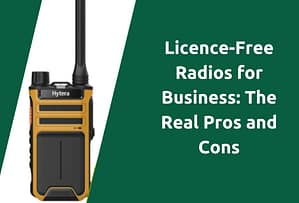 licence-free-radios-for-business-the-real-pros-and-cons-blog-title-picture.png