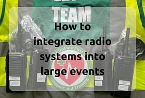 bridge-systems-ltd-how-to-integrate-radio-systems-into-large-events-blog-title-picture.png