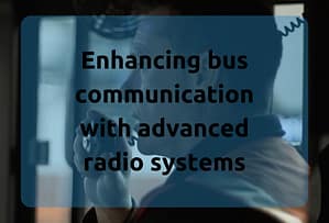 bridge-systems-ltd-enhancing-bus-communication-with-advanced-radio-systems-blog-title-picture.png